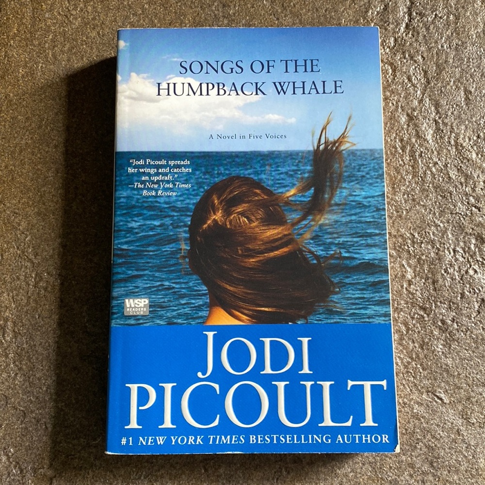 Songs of the Humpback Whale by Jodi Picoult